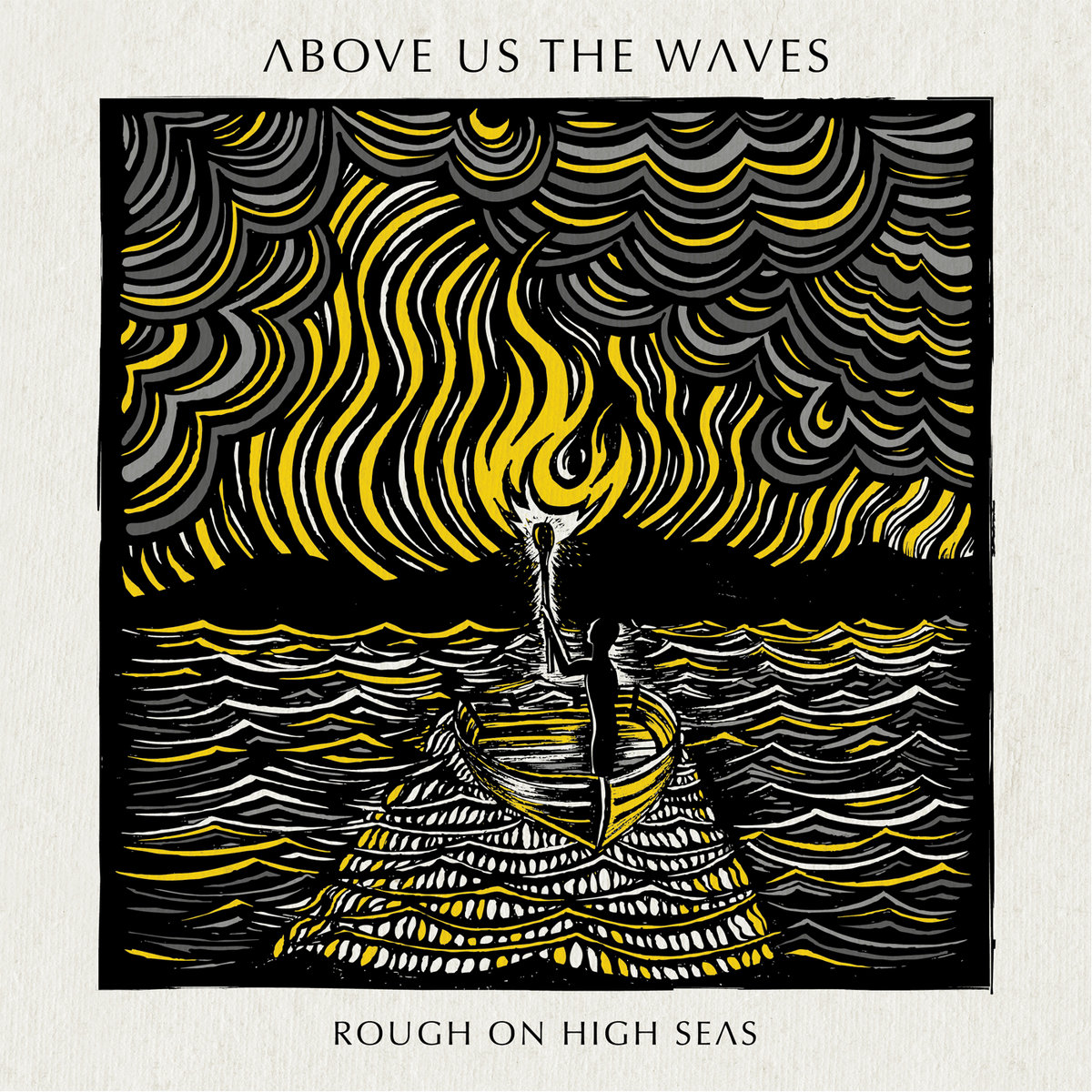 Above Us the Waves Rough on High Seas