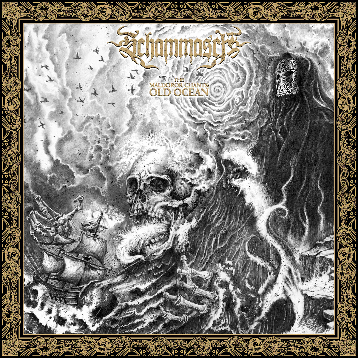 Schammasch The Maldoror Chants Old Ocean