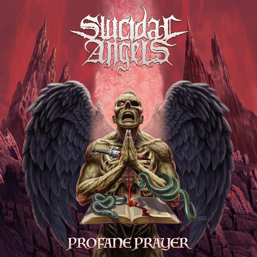 Suicidal Angels Profane Prayer